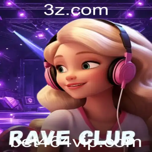 Descubra o Fascinante Jogo RaveClub com a Nova Função bet464